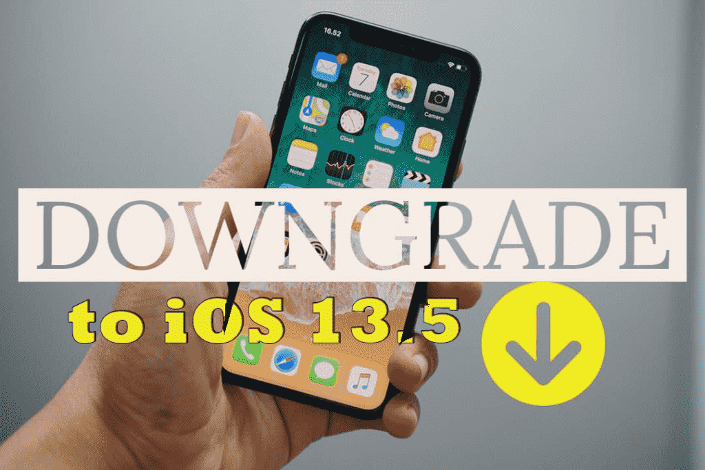 Apple released iOS 13.5.1 to fix the Unc0ver iOS 13.5 Jailbreak – Downgrade to iOS 13.5