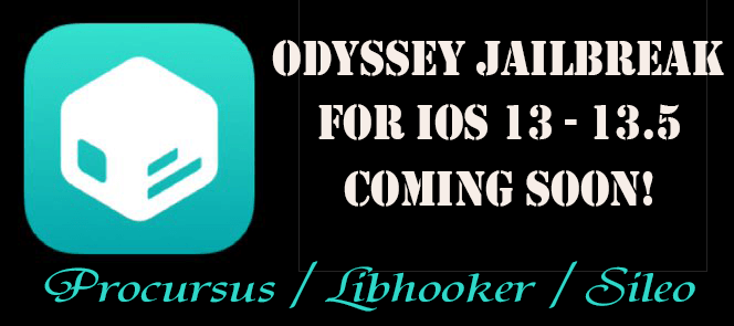 Await for Odyssey Jailbreak for iOS 13 – iOS 13.5 by Coolstar