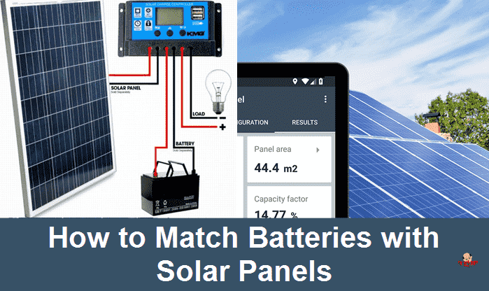 How to Match Batteries with Solar Panels