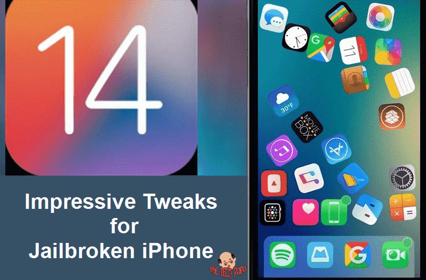 Impressive Tweaks for Jailbroken iPhone – iOS 13.5.1 – iOS14.0.1