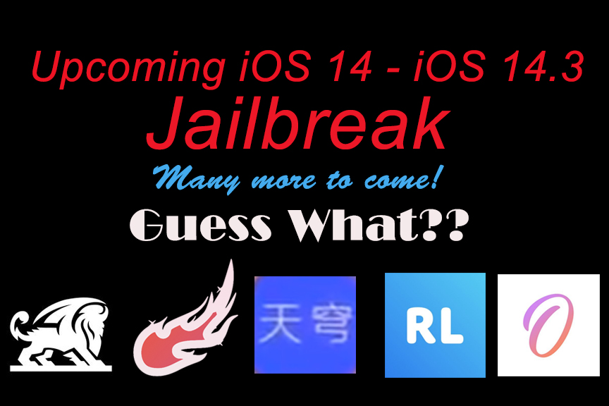 iOS 14 – iOS 14.3 Jailbreak – A lot of jailbreak coming Soon!