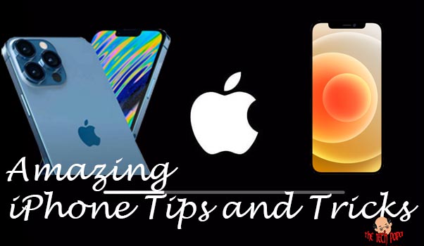 Amazing iPhone Tips and Tricks - thetechpapa.com