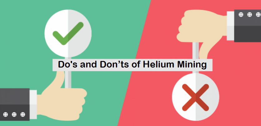 Do’s and Don’ts of Helium Mining