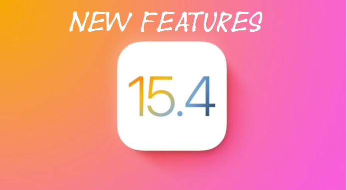 Apple’s latest Software releases – iOS 15.4 beta / iPadOS 15.4 beta, New Features